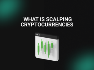 What is scalping cryptocurrencies , what strategies do scalpers use